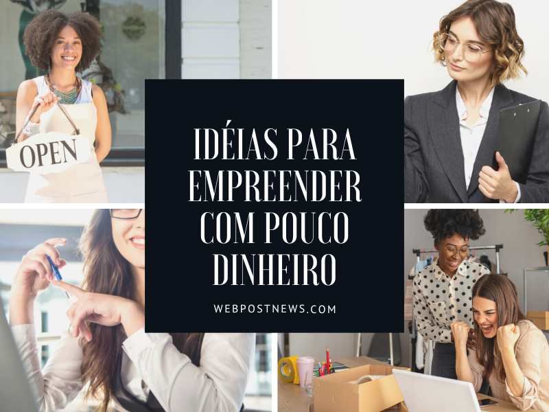 Ideias para empreender com pouco dinheiro