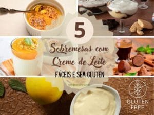 Sobremesas com creme de leite - 5 ideias faceis e rapidas