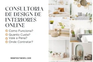 Imagem de capa para o artigo “Consultoria de Design de Interiores Online”, com fotos de ambientes decorados no estilo boho minimalista e lista de perguntas frequentes como “Como funciona?”, “Quanto custa?” e “Onde contratar?