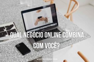 Qua Negócio online combina com você?